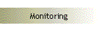 Monitoring